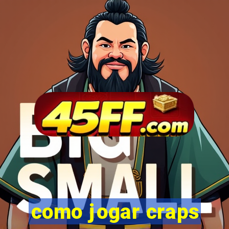 como jogar craps